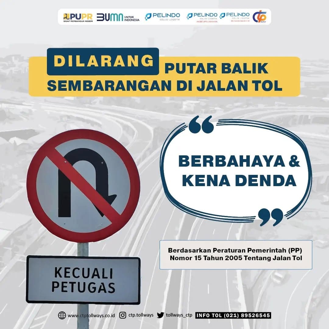 Dilarang Putar Balik Di Jalan Tol