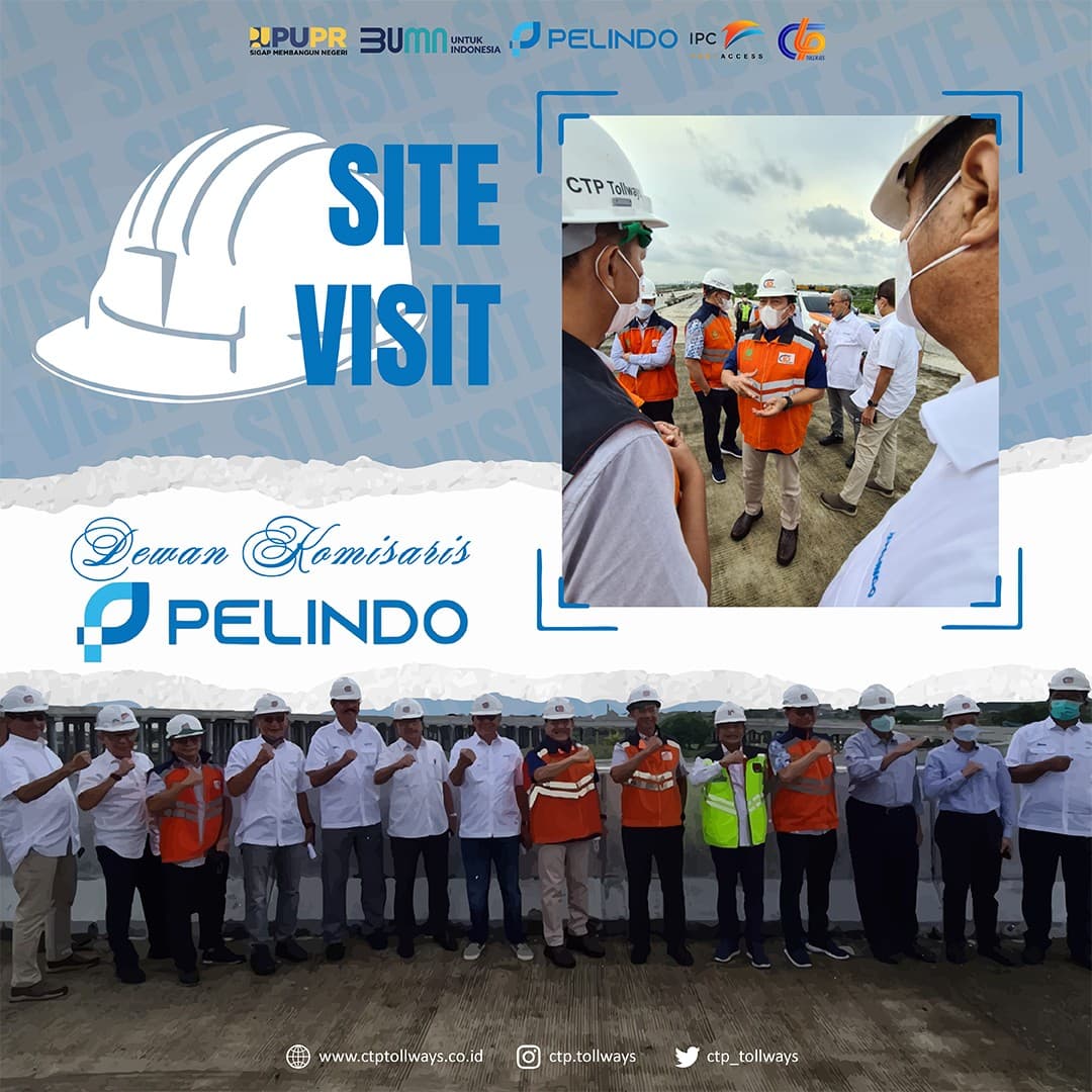 Dewan Komisaris PT Pelindo Melakukan Site Visit ke Jalan Tol Cibitung-Cilincing