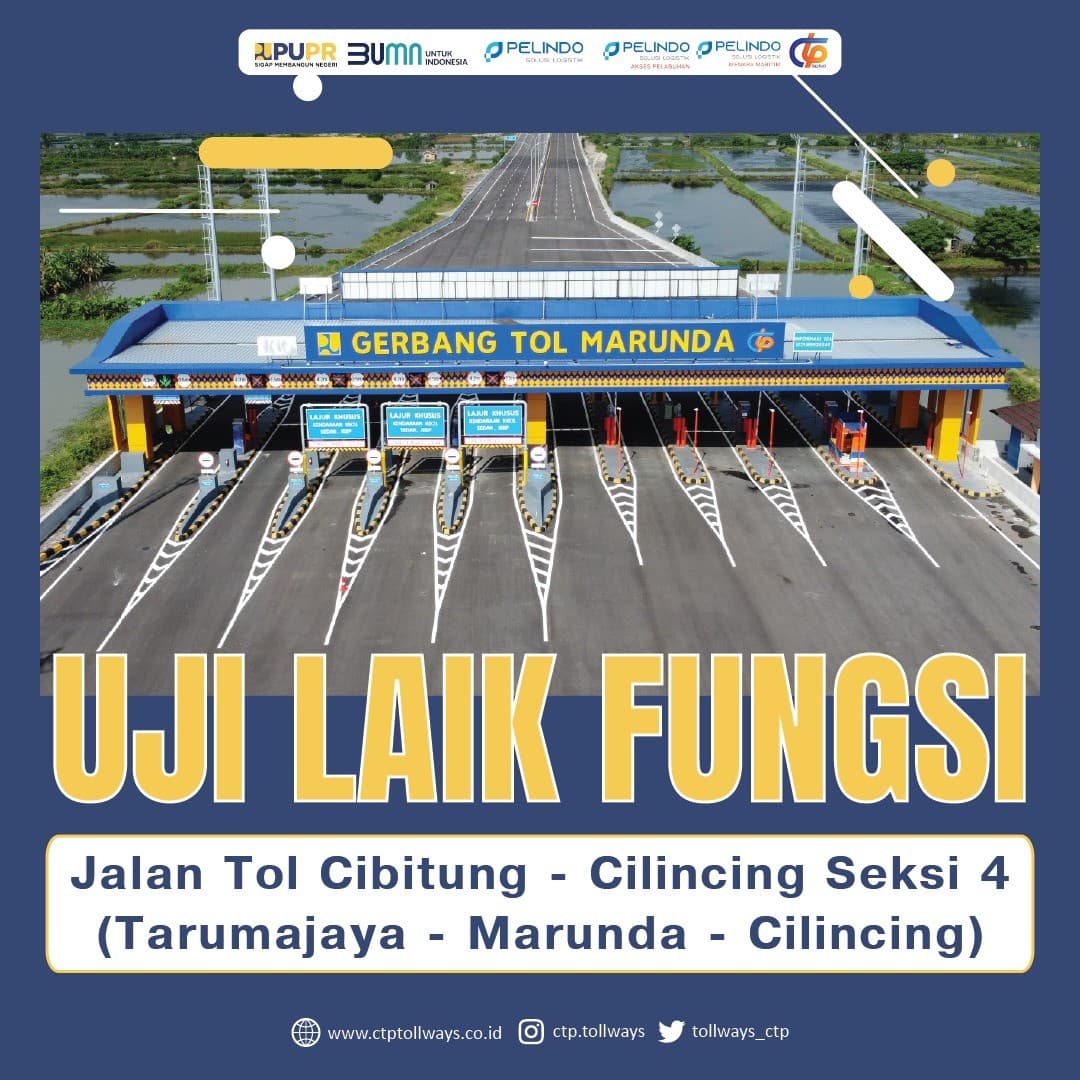 Uji Laik Fungsi JTCC Seksi 4 Segmen Tarumajaya–Marunda–Cilincing